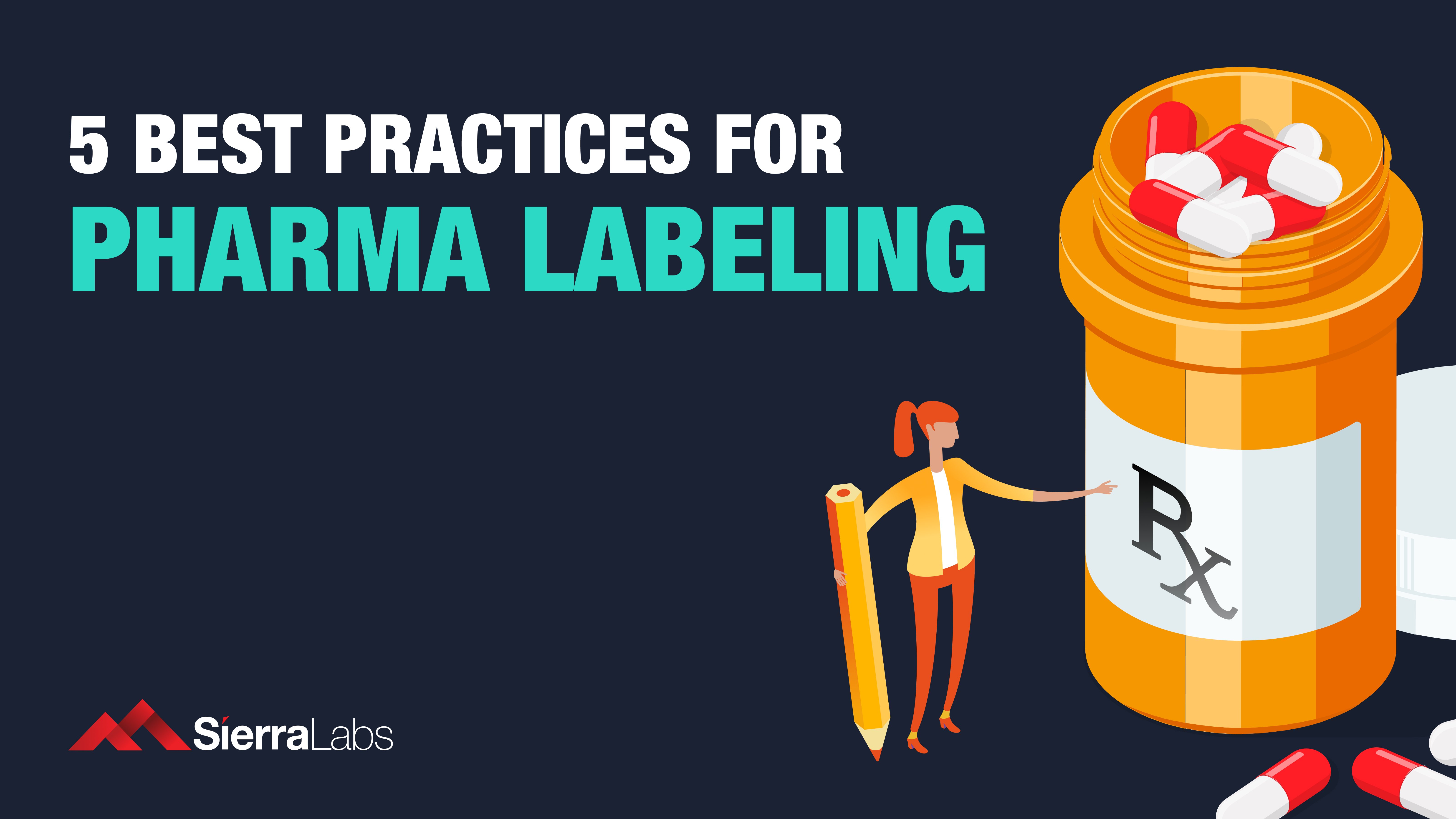 5 Best Practices for Pharma Labeling